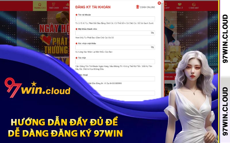 Đăng Ký 97Win Cho Tân Binh Thao Tác Nhanh Nhận 97k 3 Hướng dẫn đầy đủ để dễ dàng đăng ký 97Win