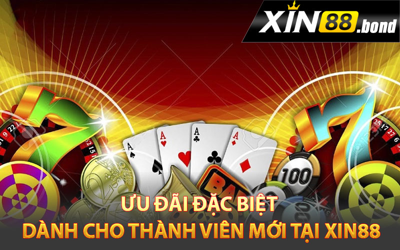 Xin88 - Link Vào Xin88 Tận Hưởng Code Mỗi Ngày 4 Ưu đãi đặc biệt dành cho thành viên mới tại Xin88